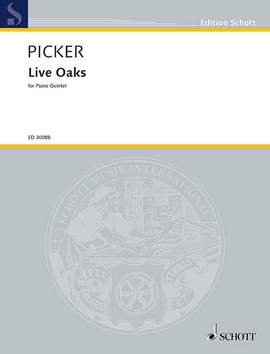 Picker, Tobias: Live Oaks