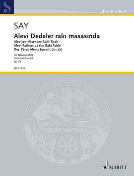 Say, Fazıl: Alevi Dedeler rakı masasında op. 35