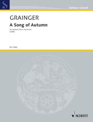 Grainger, George Percy Aldridge: A Song of Autumn