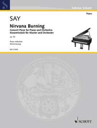 Say, Fazil: Nirvana Burning op. 30