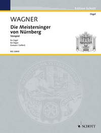 Wagner, Richard: Die Meistersinger von Nürnberg WWV 96