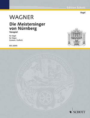 Wagner, Richard: Die Meistersinger von Nürnberg WWV 96