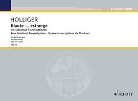 Holliger, Heinz: Biaute ... estrange