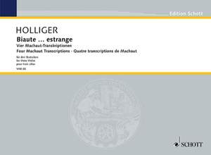 Holliger, Heinz: Biaute ... estrange