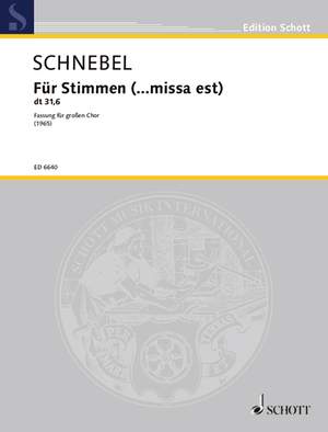 Schnebel, Dieter: Für Stimmen (... missa est)