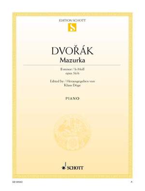 Dvořák, Antonín: Mazurka B minor op. 56/6