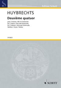 Huybrechts, Albert: Deuxième Quatuor