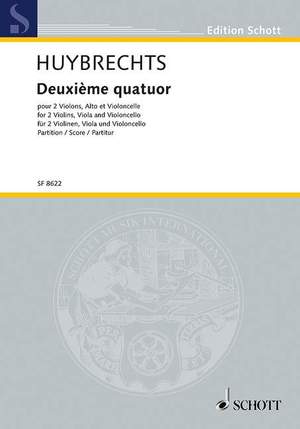 Huybrechts, Albert: Deuxième Quatuor