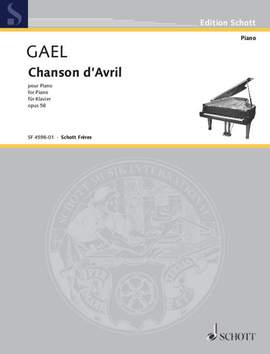 Gael, Henri van: Chanson d'avril op. 58