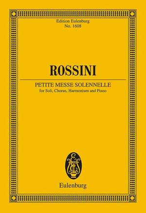 Rossini, Gioacchino Antonio: Petite Messe Solennelle