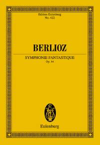 Berlioz, Hector: Symphonie Fantastique op. 14
