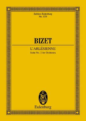Bizet, Georges: L'Arlésienne Suite No. 2