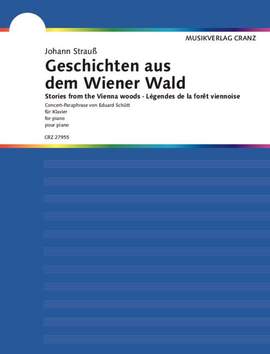 Schuett, Eduard / Strauß (Son), Johann: Stories from the Vienna woods