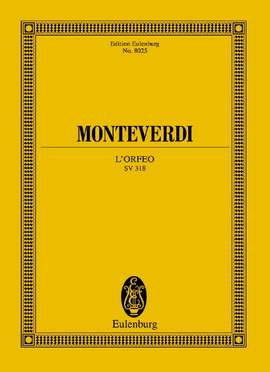 Monteverdi, Claudio: L'Orfeo SV 318