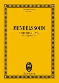 Mendelssohn Bartholdy, Felix: Sinfonias I-VIII