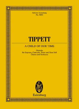 Tippett, Sir Michael: A Child of Our Time