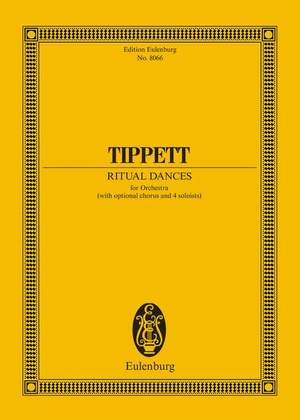 Tippett, Sir Michael: Ritual Dances