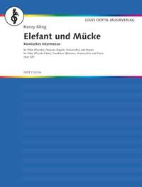 Kling, Henry: Elephant and Midge op. 520