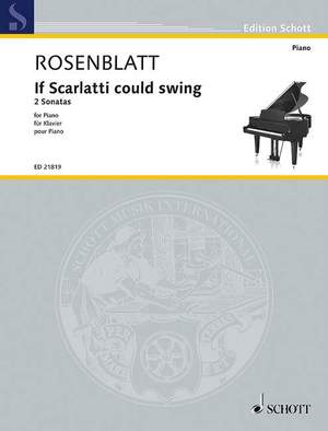 Rosenblatt, Alexander: If Scarlatti could swing