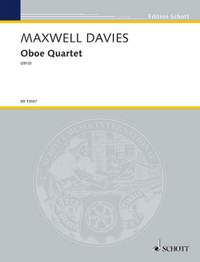 Maxwell Davies, Sir Peter: Oboe Quartet op. 323