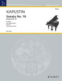 Kapustin, Nikolai: Sonata No. 10 op. 81