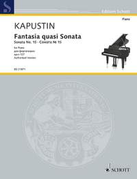 Kapustin, Nikolai: Fantasia quasi Sonata op. 127