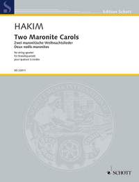 Hakim, Naji Subhy Paul Irénée: Two Maronite Carols