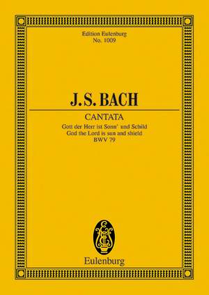 Bach, Johann Sebastian: Cantata No. 79 (Festo Reformationis) BWV 79