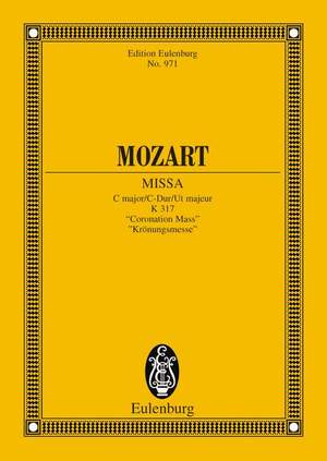 Mozart, Wolfgang Amadeus: Missa C major KV 317