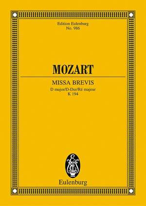 Mozart, Wolfgang Amadeus: Missa brevis D major KV 194