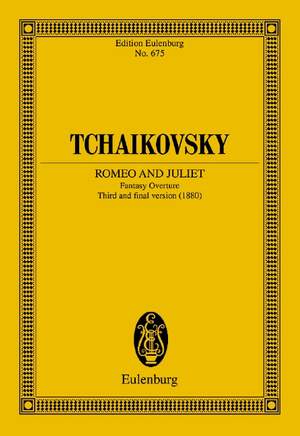 Tchaikovsky, Peter Iljitsch: Romeo and Juliet CW 39