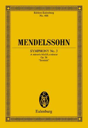 Mendelssohn Bartholdy, Felix: Symphony No. 3 A minor op. 56