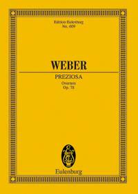 Weber, Carl Maria von: Preziosa op. 78 J 279/WeV F. 22