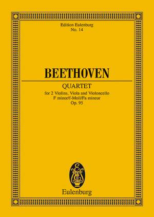 Beethoven, Ludwig van: String Quartet F minor op. 95