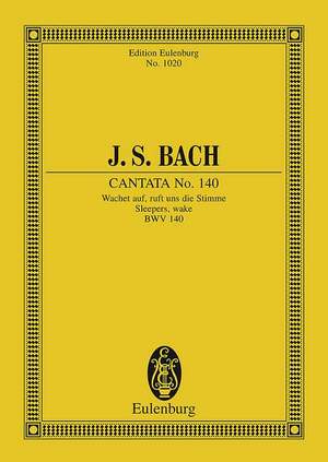Bach, Johann Sebastian: Cantata No. 140 (Domenica 27 post Trinitatis) BWV 140