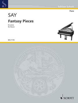 Say, Fazıl: Fantasy Pieces op. 2