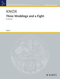 Knox, Garth: Three Weddings and a Fight