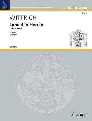 Wittrich, Peter: Lobe den Herren
