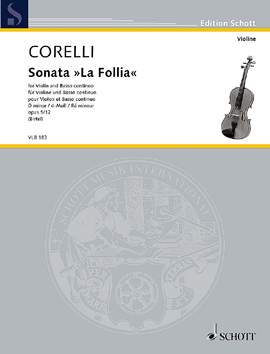Corelli, Arcangelo: Sonata "La Follia" D minor op. 5/12