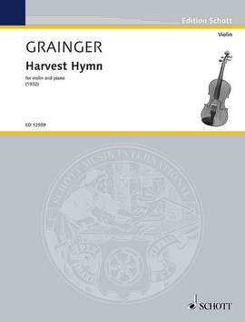 Grainger, George Percy Aldridge: Harvest Hymn
