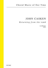 Casken, John: Returning from the tomb