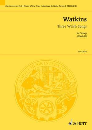 Watkins, Huw: Three Welsh Songs