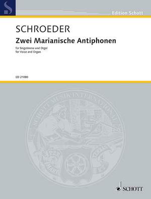 Schroeder, Hermann: Two Marian Antiphones