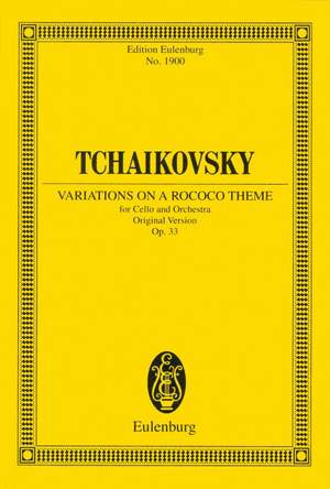Tchaikovsky, Peter Iljitsch: Variations on a Rococo Theme for Cello and Orchestra op. 33