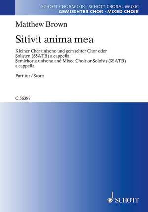Brown, Matthew: Sitivit anima mea