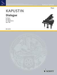 Kapustin, Nikolai: Dialogue op. 148