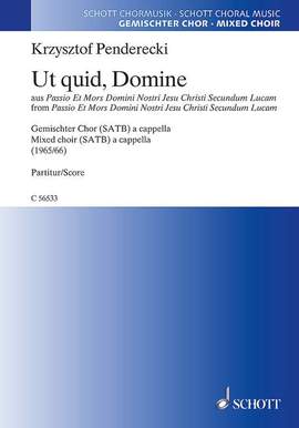 Penderecki, Krzysztof: Ut quid, Domine