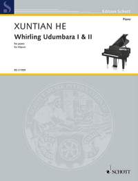 He, Xuntian: Whirling Udumbara I & II
