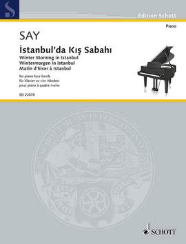 Say, Fazıl: Winter Morning in Istanbul op. 51b
