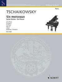 Tchaikovsky, Peter Iljitsch: Six pieces op. 51